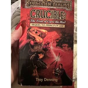 CRUCIBLE: The Trial of Cyric the Mad (Forgotten Realms, Sequel to Pr - VERY GOOD